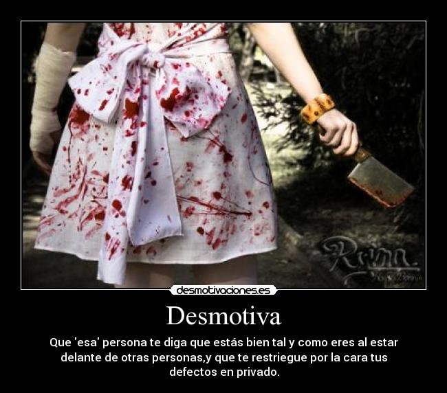 carteles desmotivasangredefectostraicion desmotivaciones