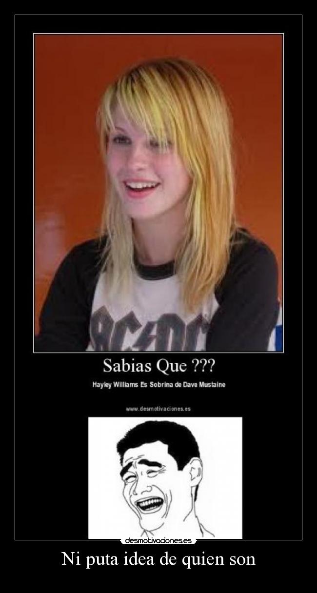 Ni puta idea de quien son - 