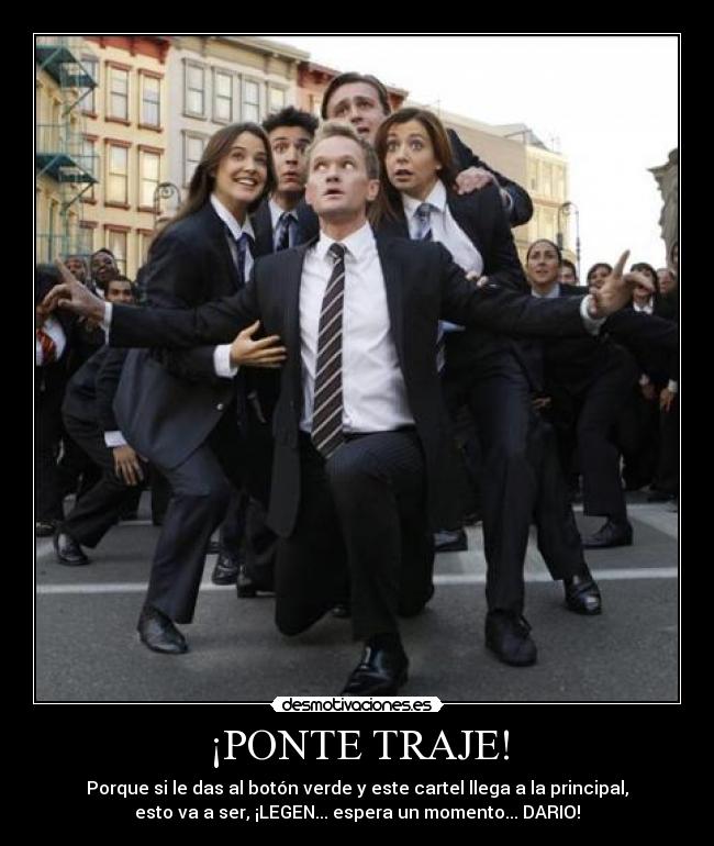 ¡PONTE TRAJE! - 