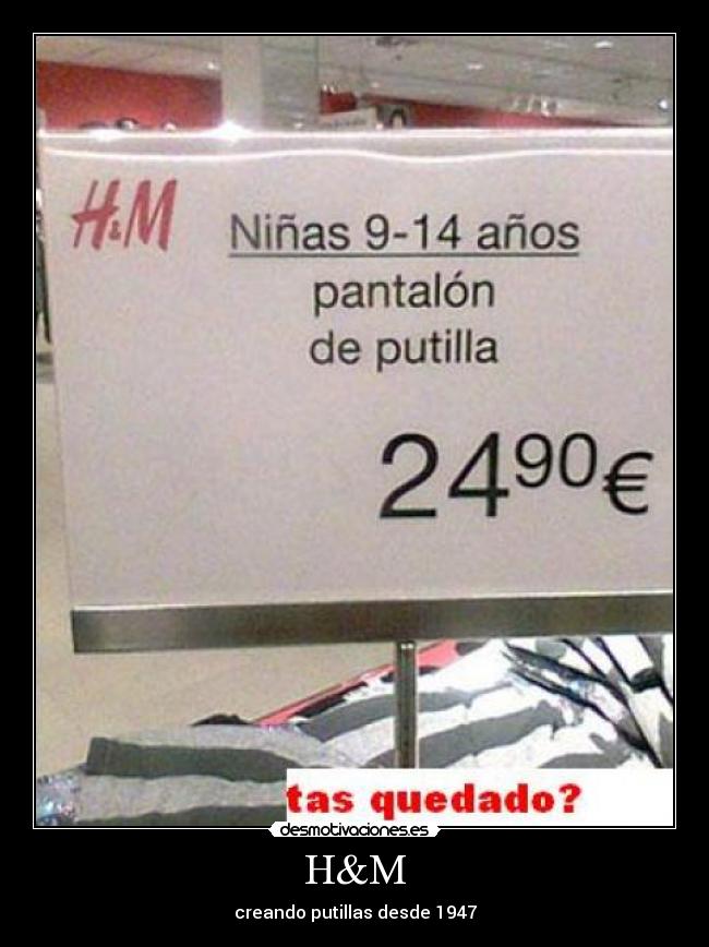 H&M - creando putillas desde 1947