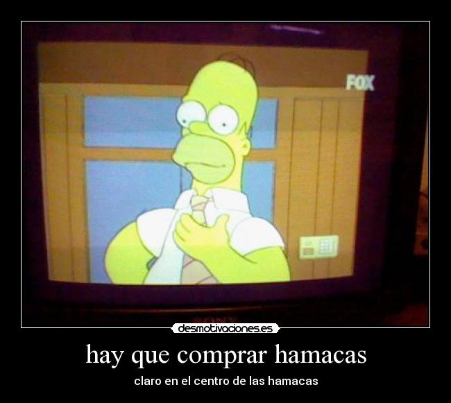 hay que comprar hamacas - 