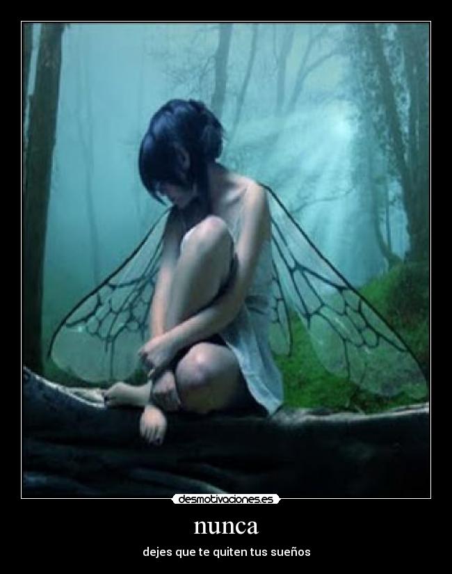 nunca - dejes que te quiten tus sueños