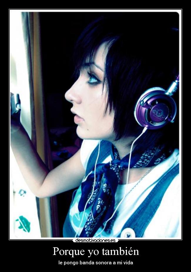 Porque yo también -