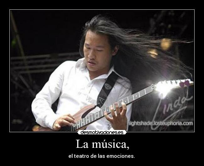 La música, - el teatro de las emociones. 