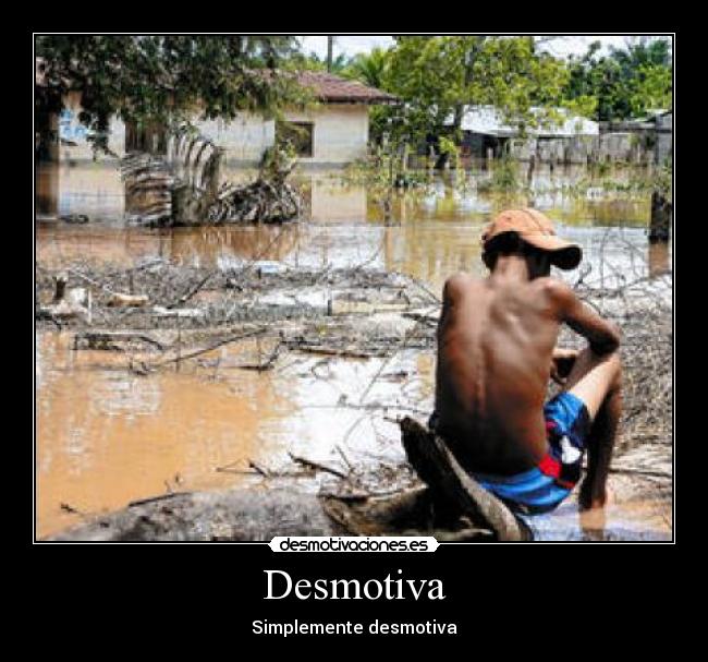 Desmotiva - Simplemente desmotiva