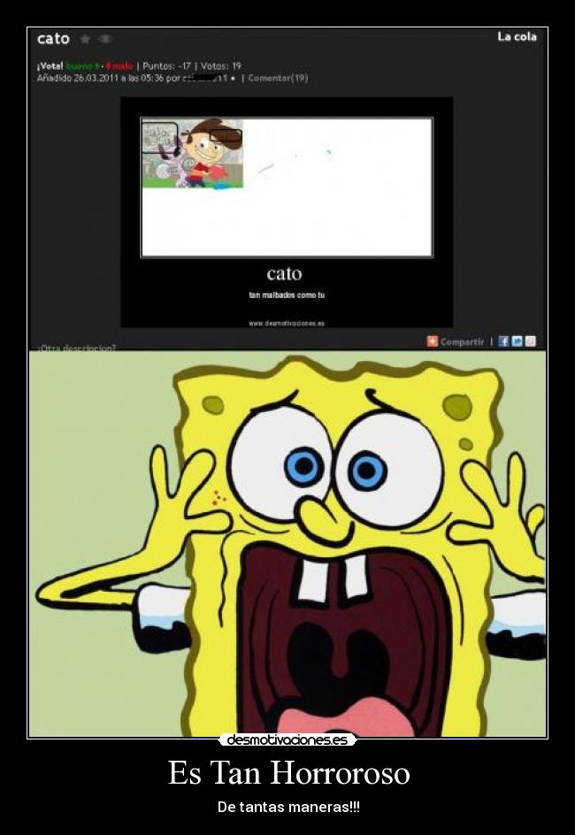 carteles horroroso de tantas maneras desmotivaciones