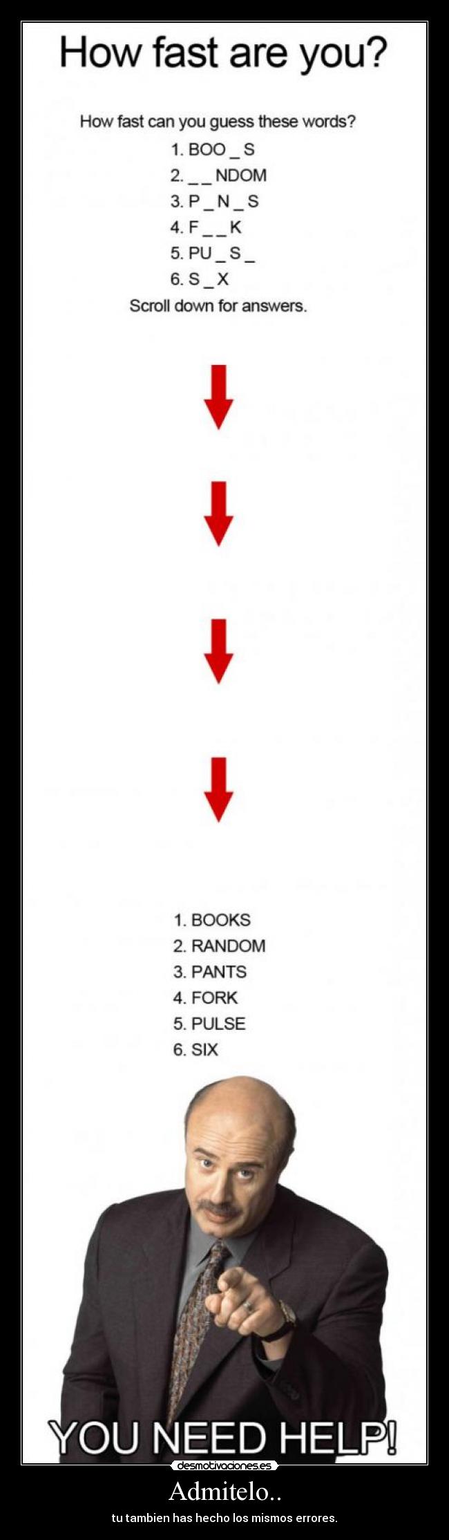 Admitelo.. - tu tambien has hecho los mismos errores.