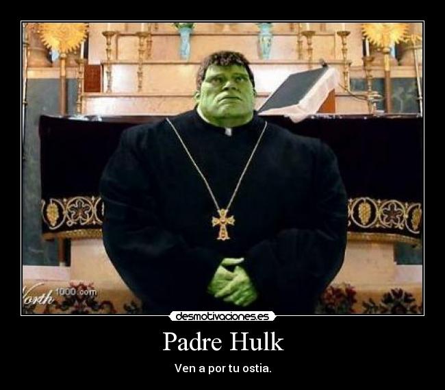 Padre Hulk -