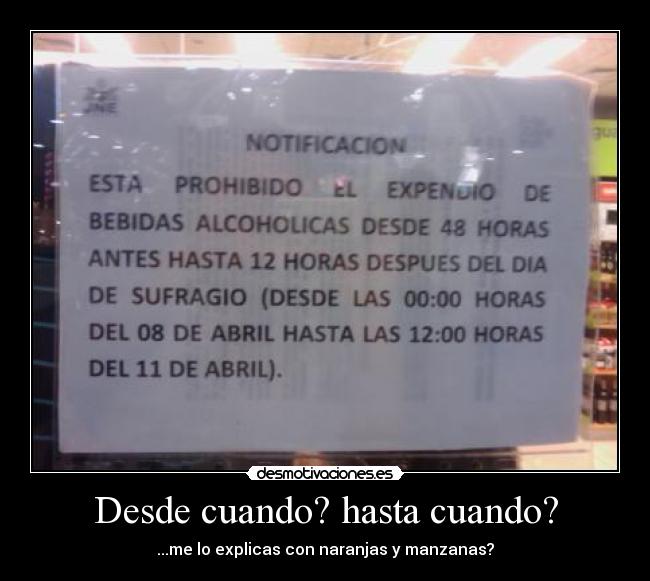 Desde cuando? hasta cuando? - 