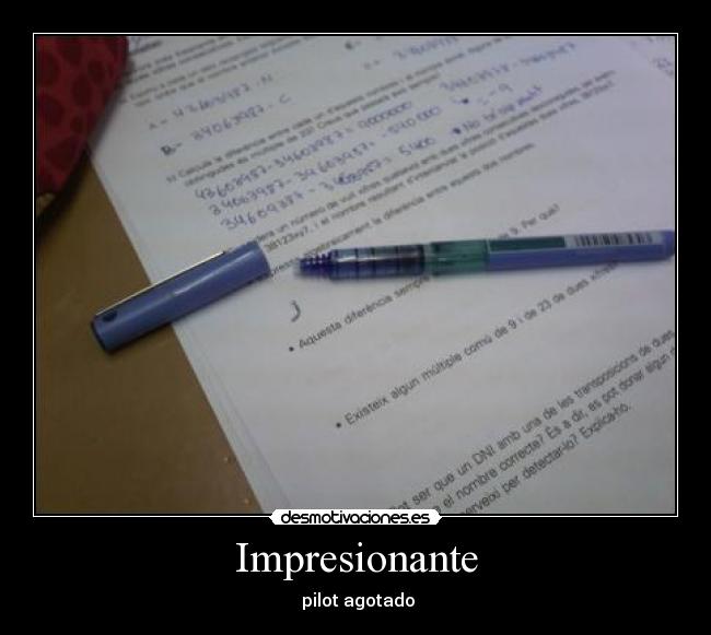 Impresionante - pilot agotado