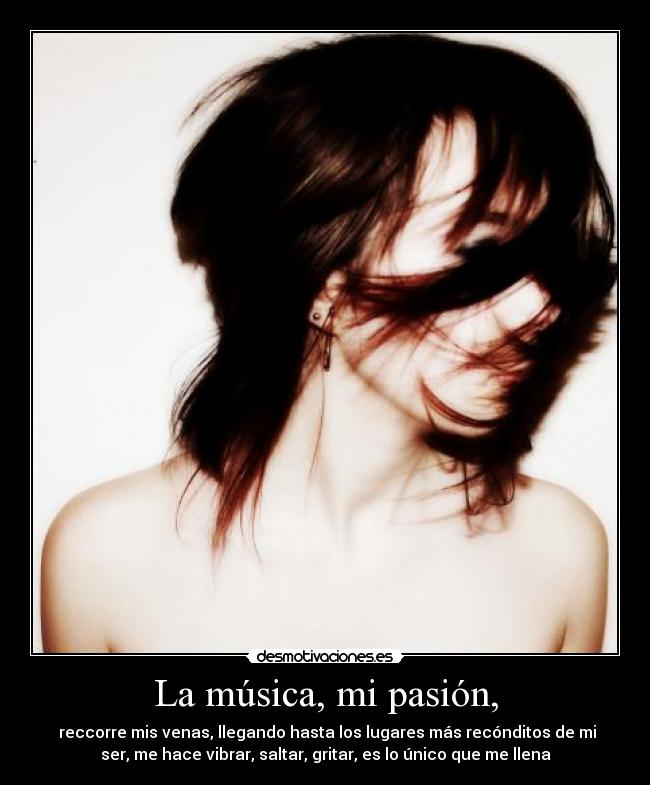 La música, mi pasión, - 