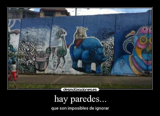 hay paredes... - 