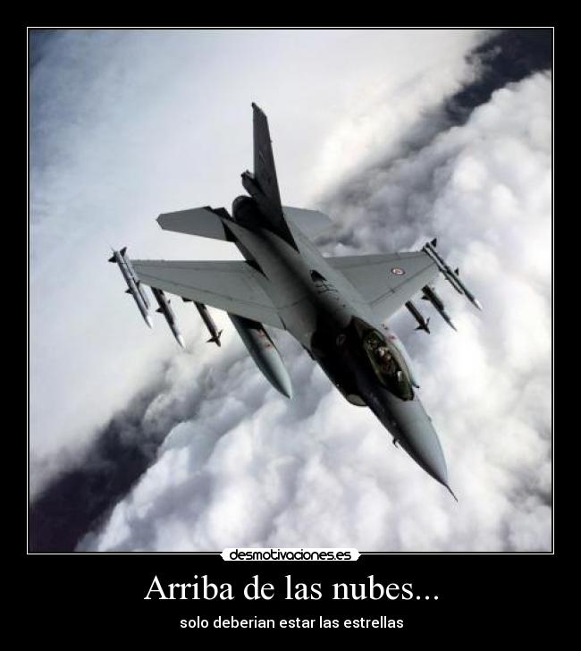 Arriba de las nubes... -