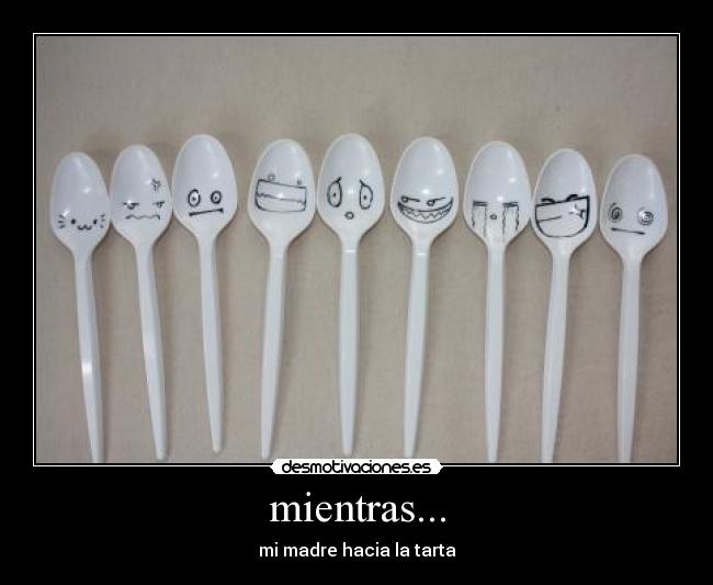 mientras... - 