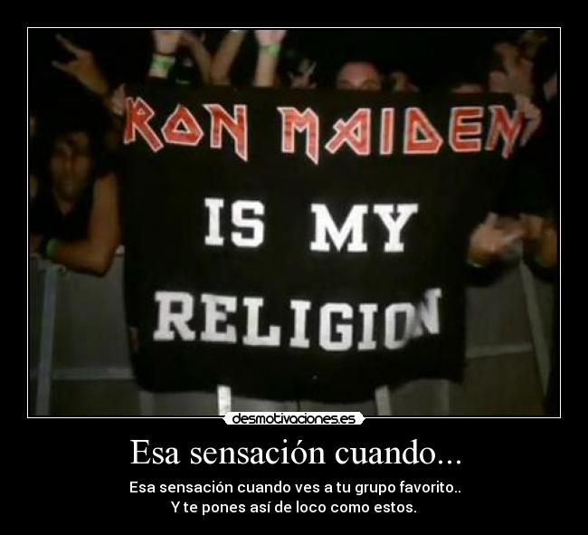 Esa sensación cuando... -