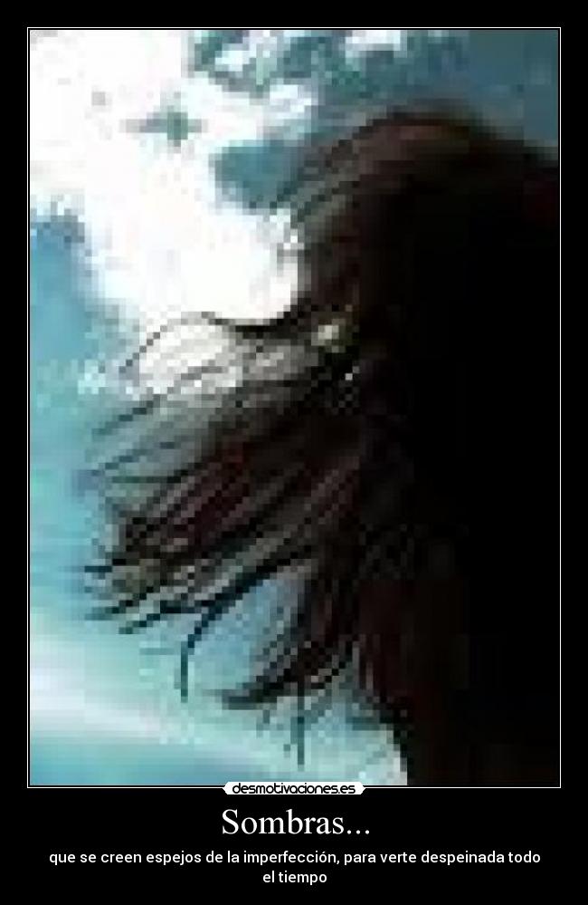 Sombras... - 