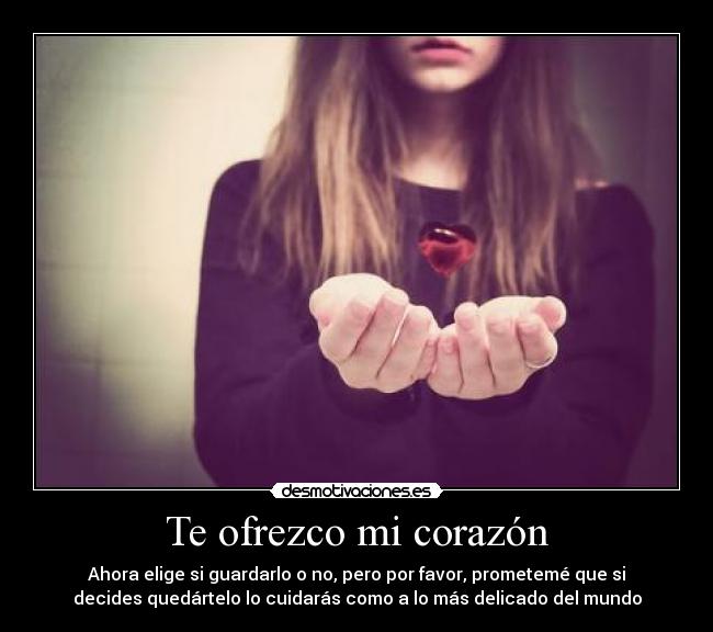 Te ofrezco mi corazón -