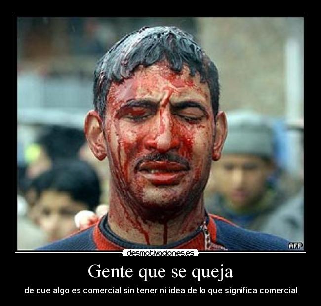 Gente que se queja -