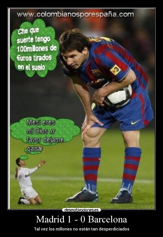 Madrid 1 - 0 Barcelona -