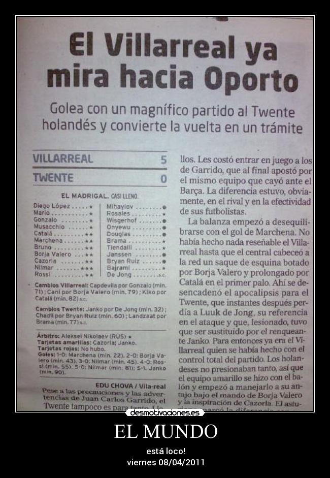 EL MUNDO - está loco!
viernes 08/04/2011