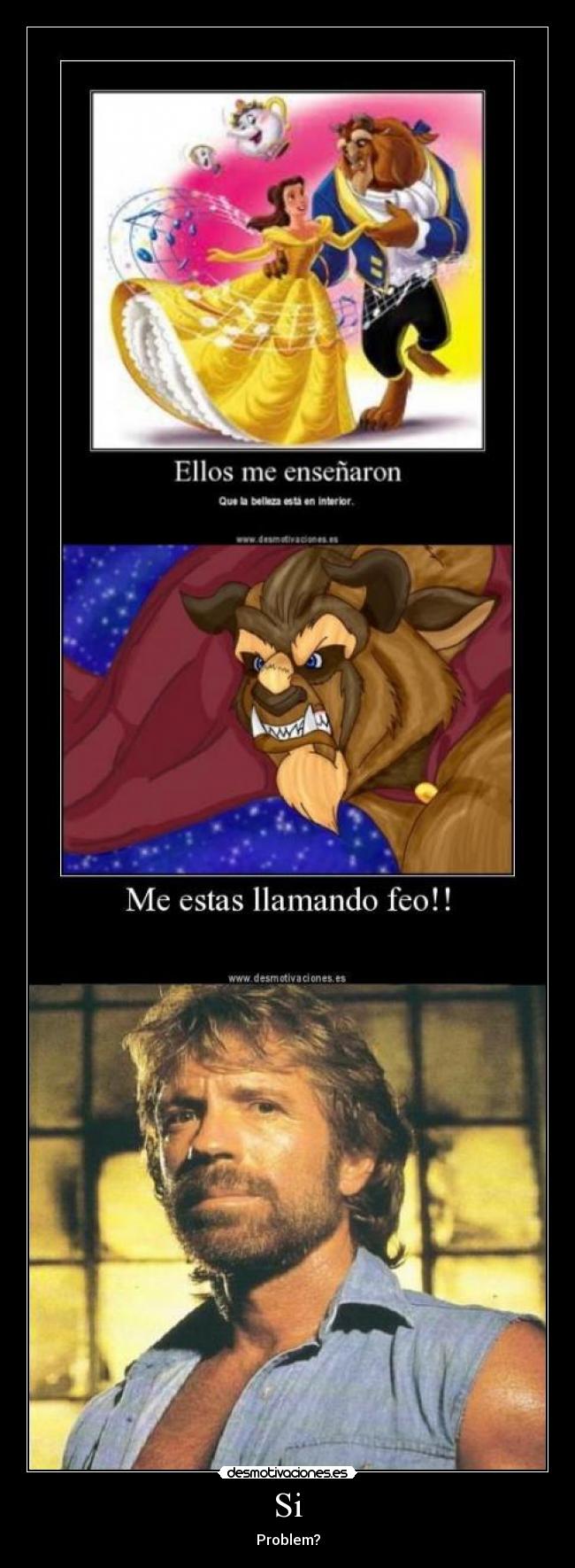 carteles chuck norris problem bella bestia desmotivaciones