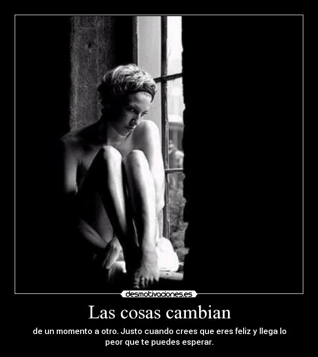 Las cosas cambian - 