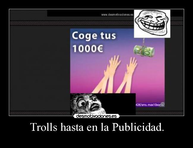 Trolls hasta en la Publicidad. - 