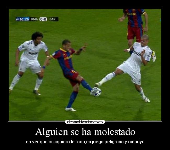 Alguien se ha molestado - 