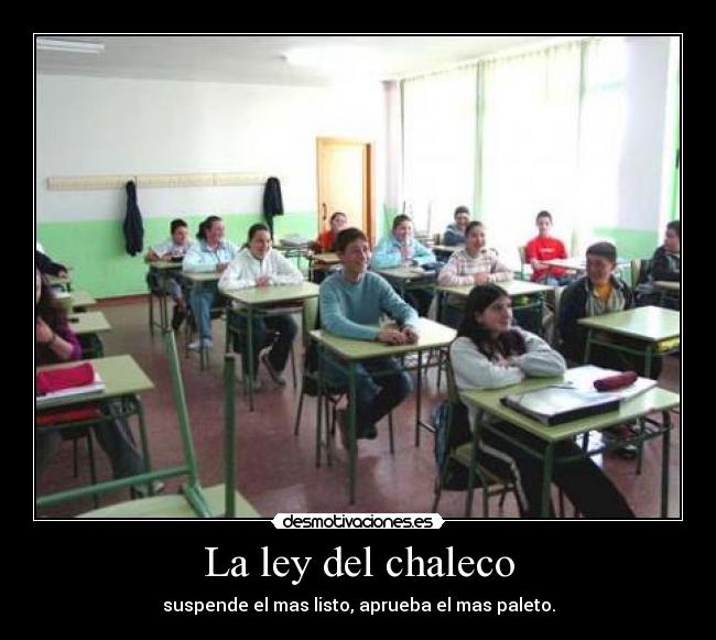 La ley del chaleco - 