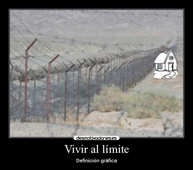 Vivir al límite -