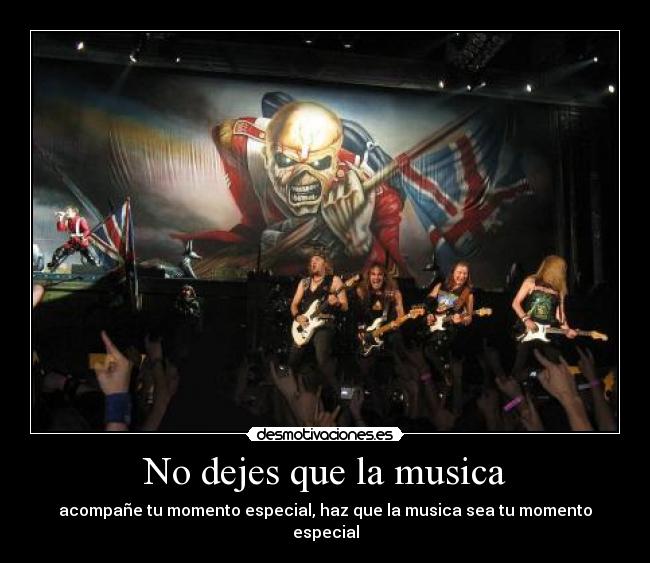 No dejes que la musica - acompañe tu momento especial, haz que la musica sea tu momento especial