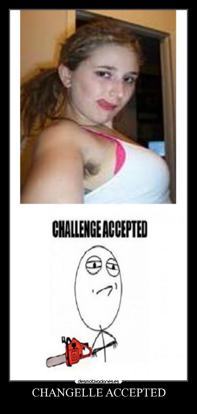 CHANGELLE ACCEPTED -