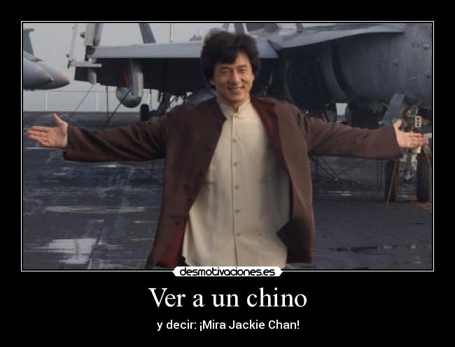 Ver a un chino -