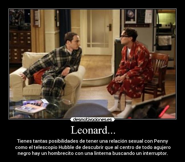 Leonard... -