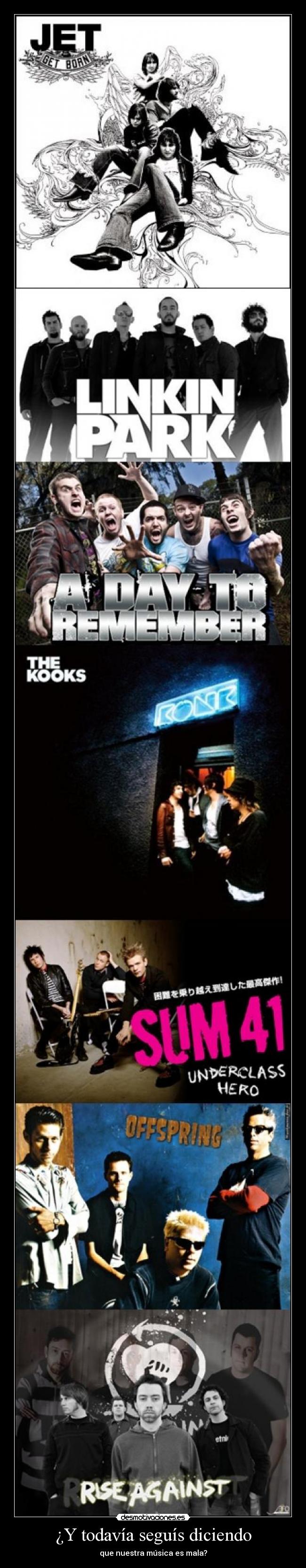 ¿Y todavía seguís diciendo -