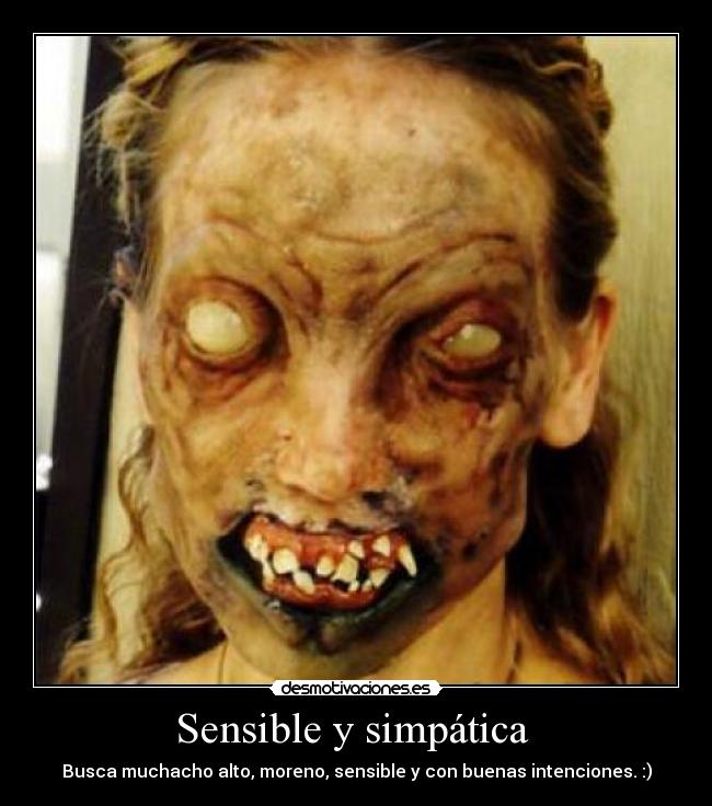 Sensible y simpática -