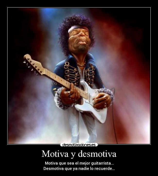 carteles jimi hendrix guitar guitarra motiva desmotiva desmotivaciones