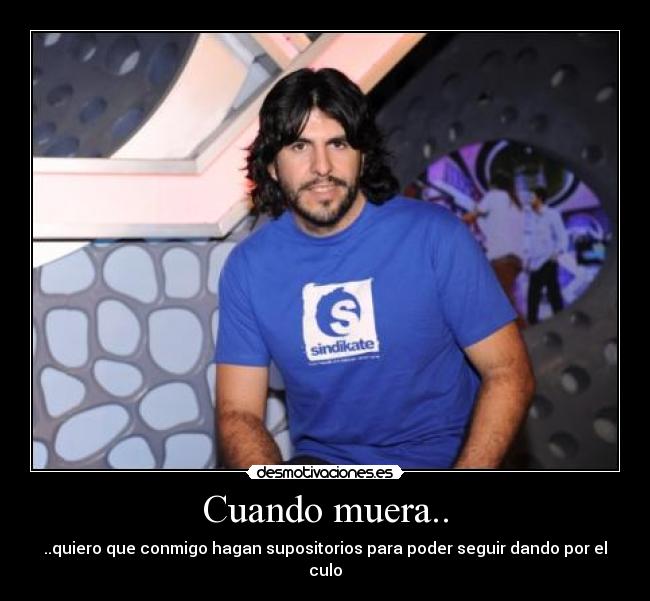 Cuando muera.. - 