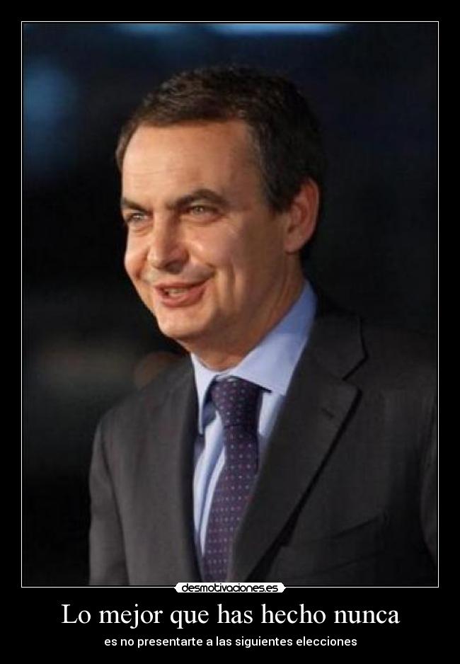 carteles zapatero desmotivaciones