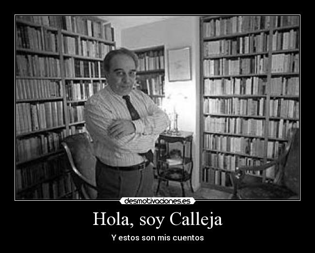 Hola, soy Calleja - 