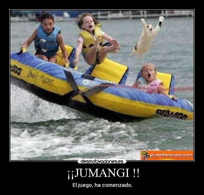¡¡JUMANGI !! - 