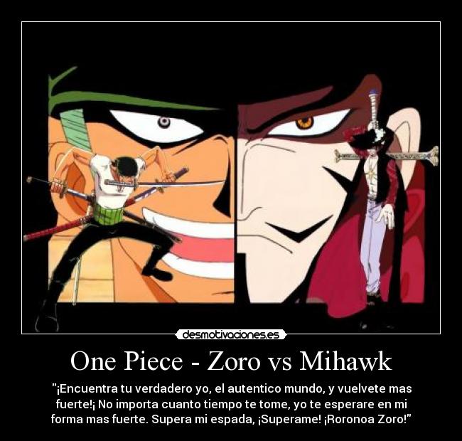carteles one piece zoro mihawk desmotivaciones