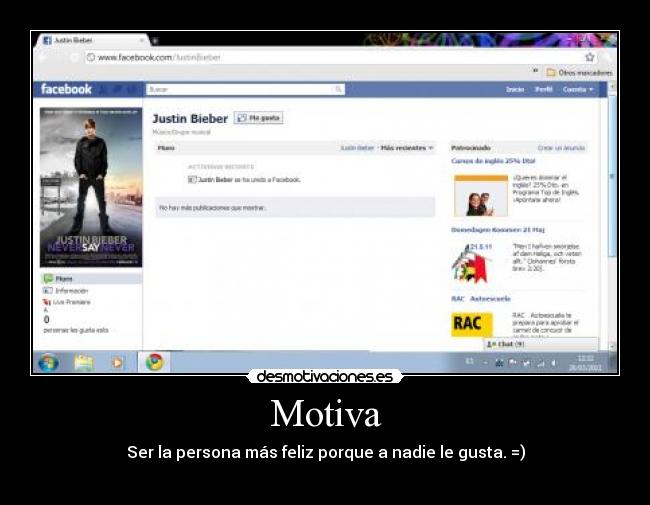 Motiva - Ser la persona más feliz porque a nadie le gusta. =)