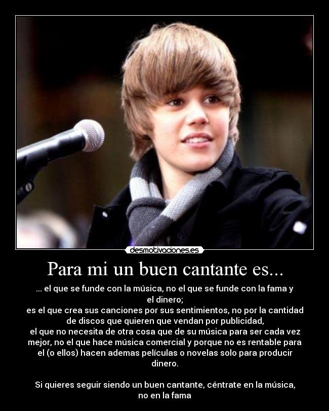 Para mi un buen cantante es... -