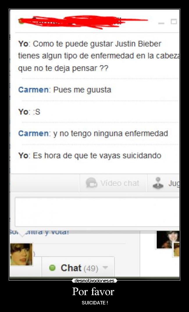 Por favor - SUICIDATE !