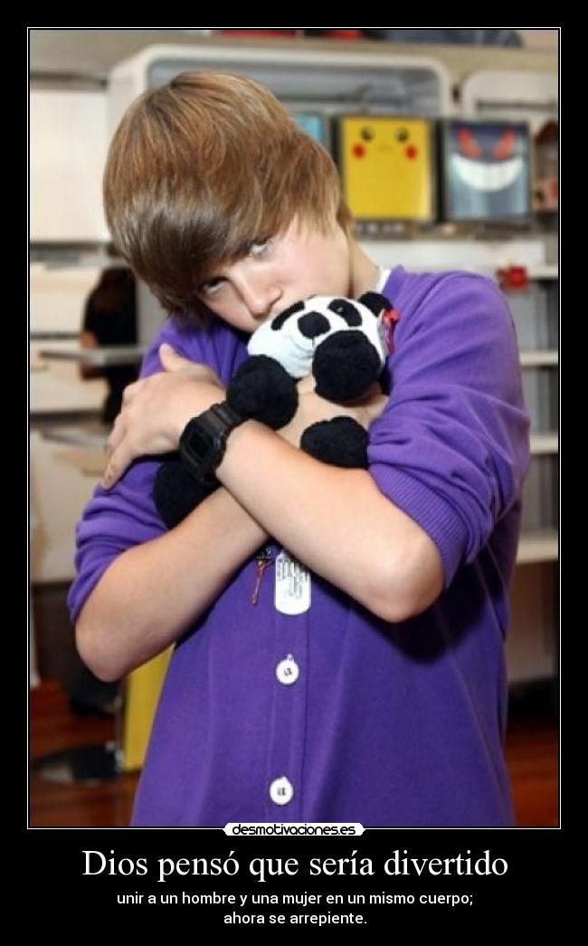 Dios pensó que sería divertido -