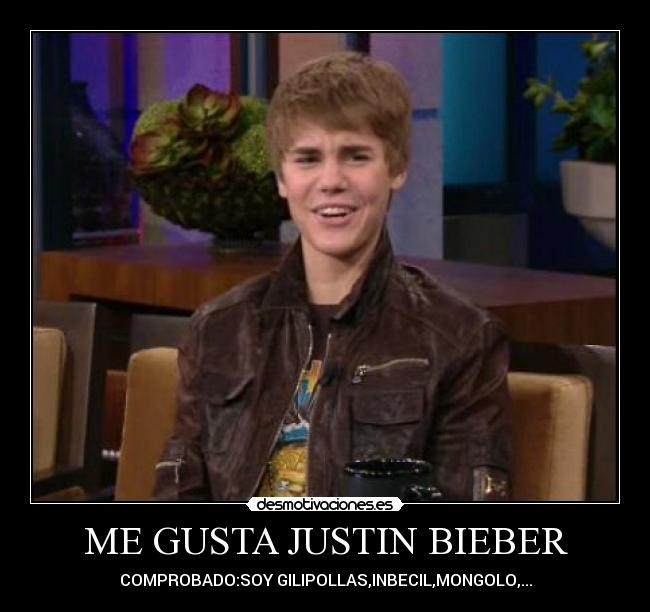 ME GUSTA JUSTIN BIEBER -