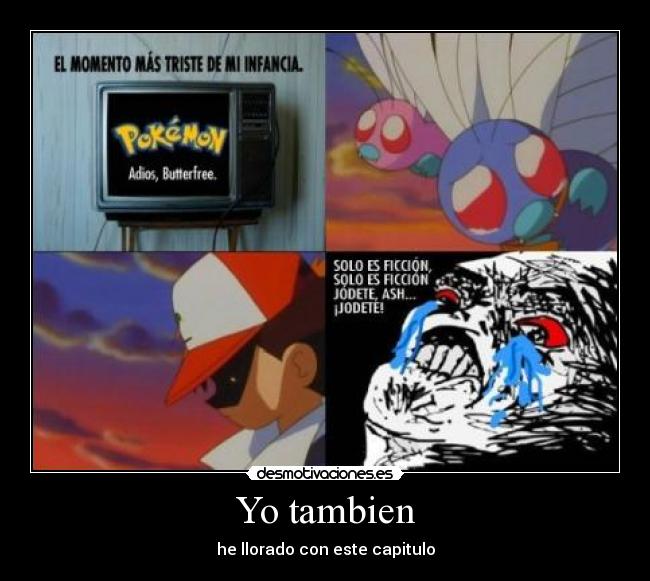 Yo tambien - he llorado con este capitulo