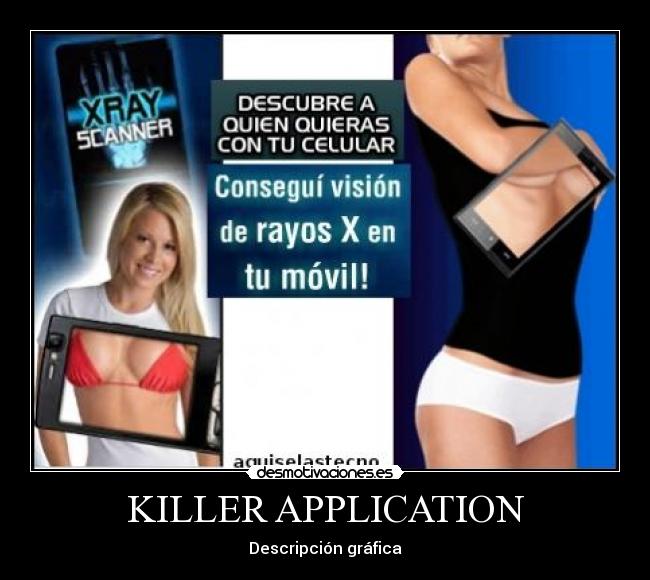 KILLER APPLICATION - Descripción gráfica