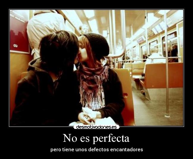 No es perfecta - 